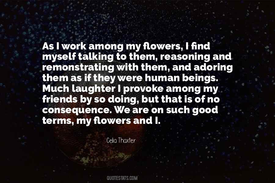 Quotes About Flowers And Friendship #474114