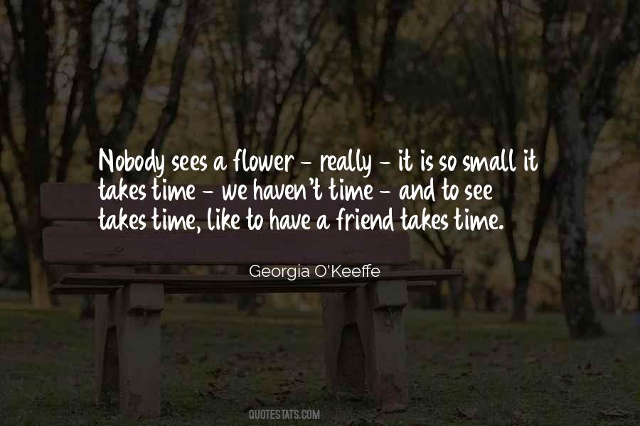 Quotes About Flowers And Friendship #567936