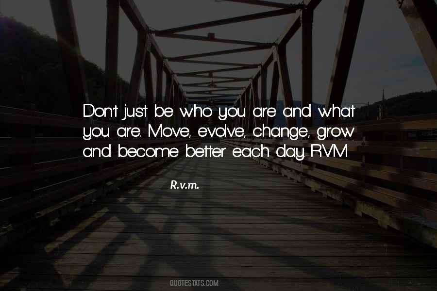 Quotes About What You Are #1663613