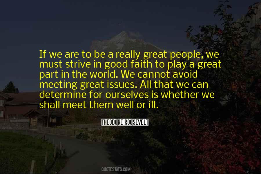 Meeting Great People Quotes #1265900
