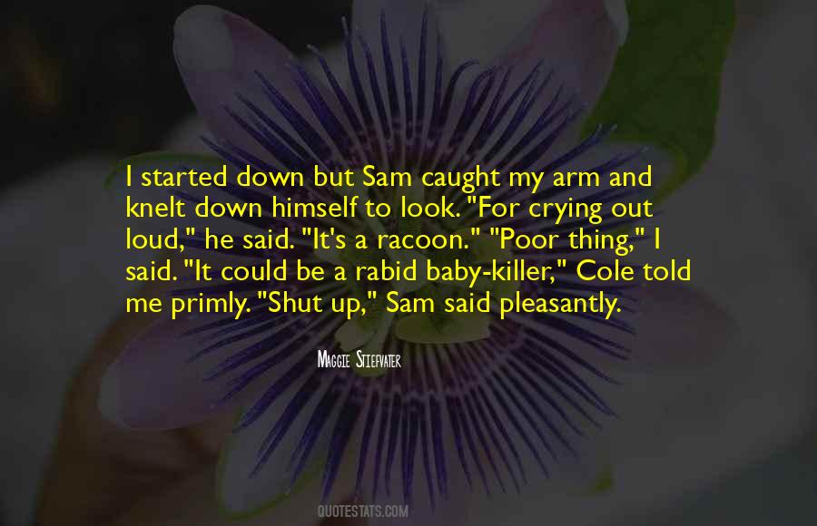 Quotes About Sam Roth #1487590