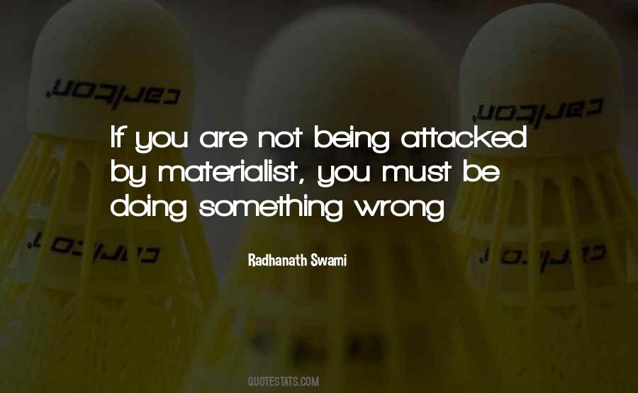 Quotes About Being Attacked #1167904