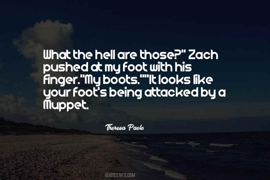 Quotes About Being Attacked #1804510