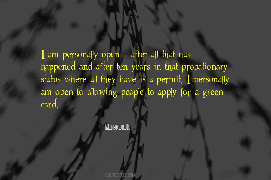 I Am Open Quotes #113319