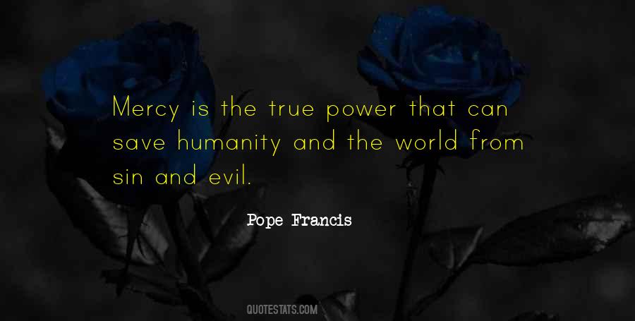 Quotes About Mercy Pope Francis #1351116