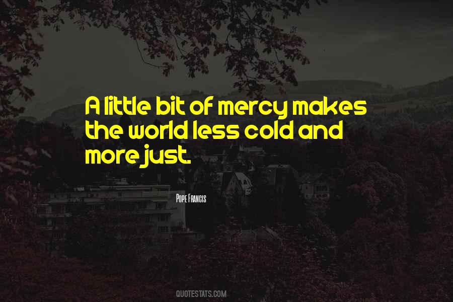 Quotes About Mercy Pope Francis #1841276