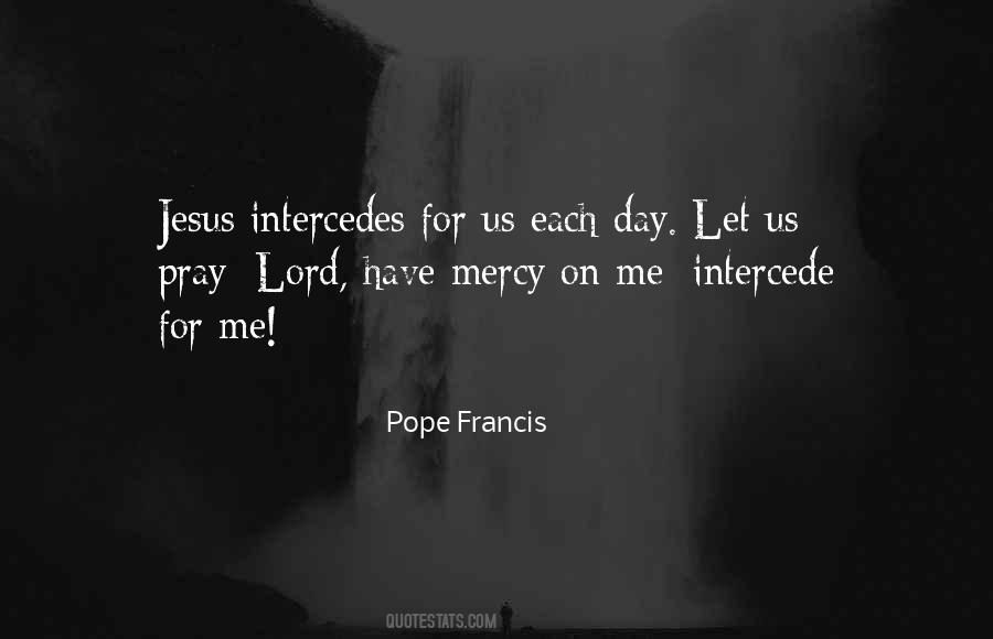 Quotes About Mercy Pope Francis #984553