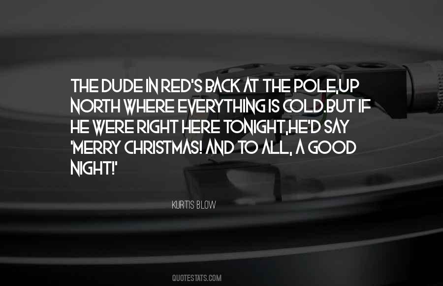 Quotes About The North Pole #543208