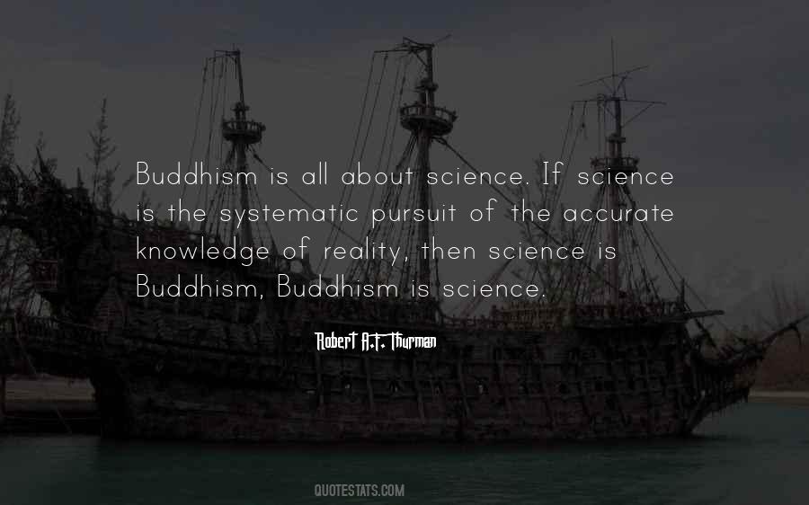Science Buddhism Quotes #1587829
