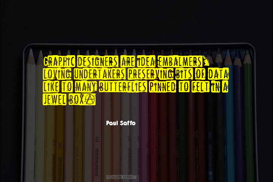 Quotes About Graphic Designers #43354