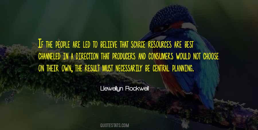 Quotes About Scarce Resources #278760