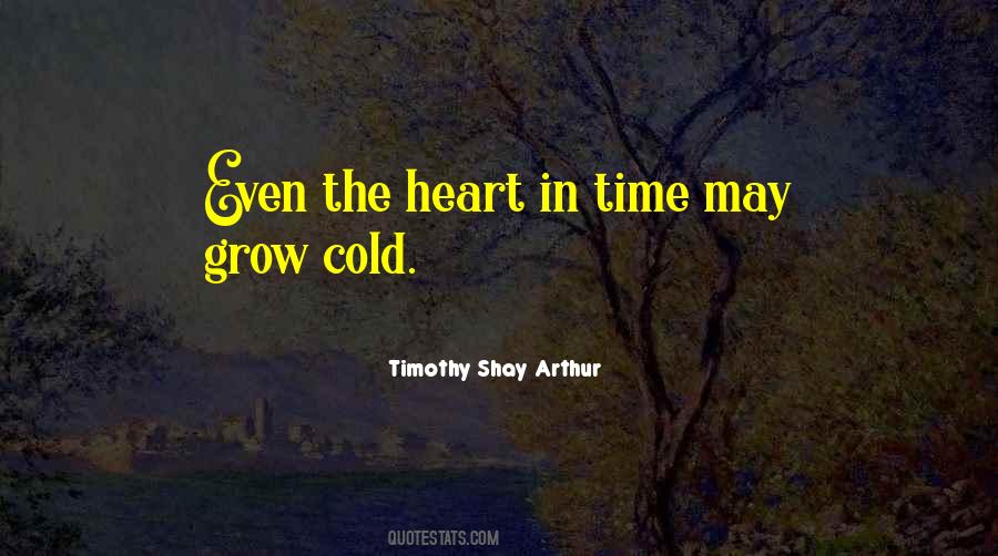 Quotes About Cold Heart #51264