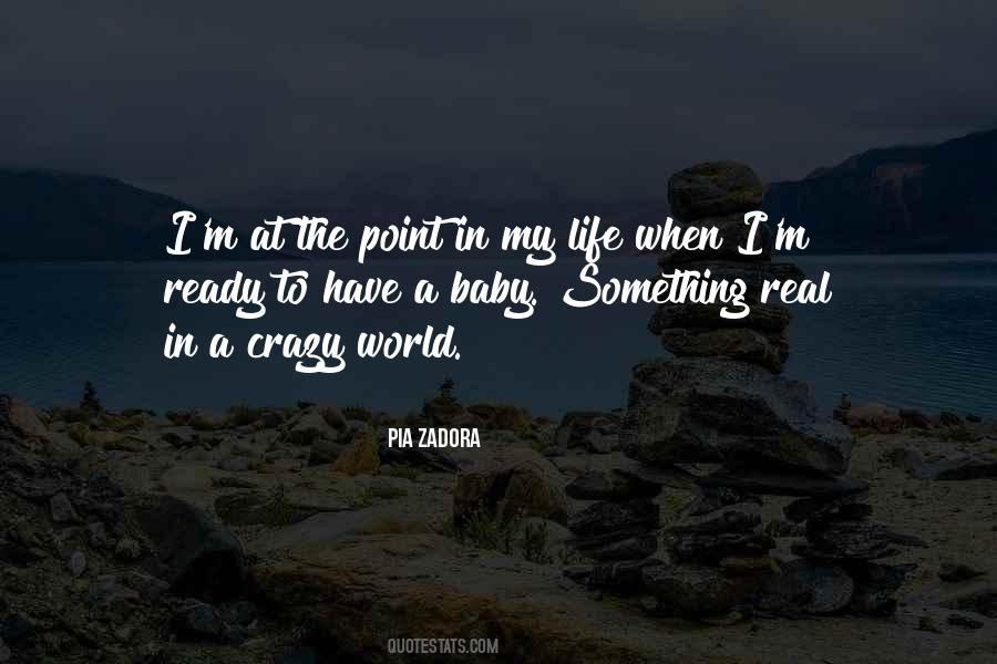 Quotes About Crazy World #1163581