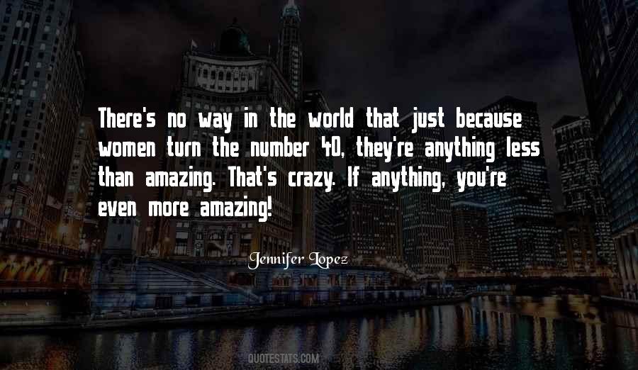 Quotes About Crazy World #168671