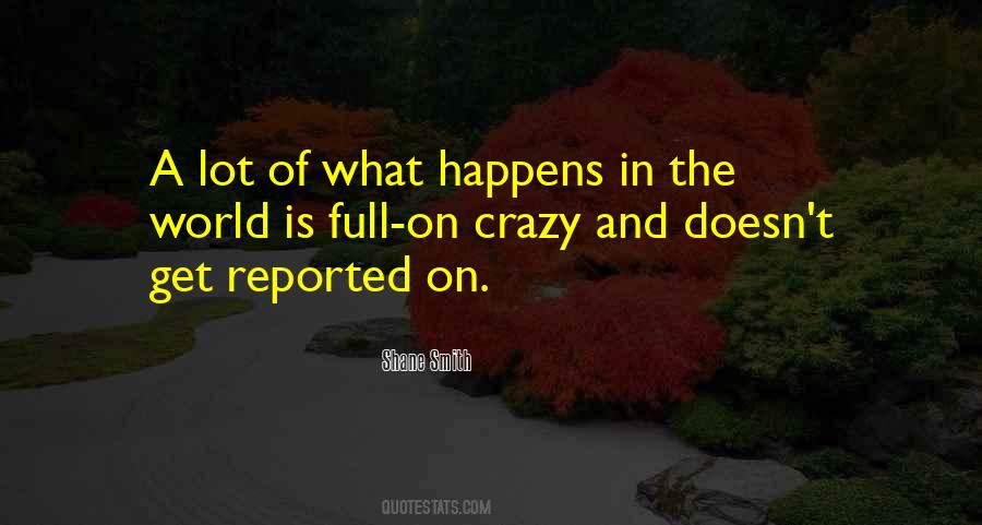 Quotes About Crazy World #169986