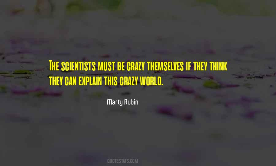 Quotes About Crazy World #302834