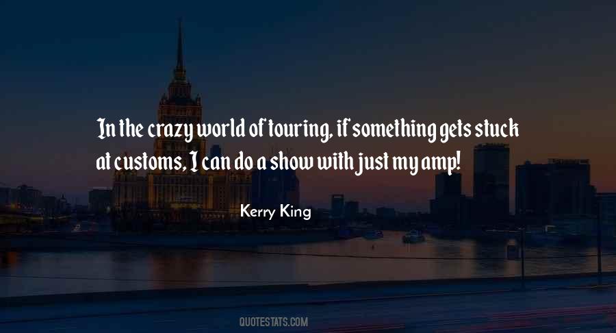 Quotes About Crazy World #899459