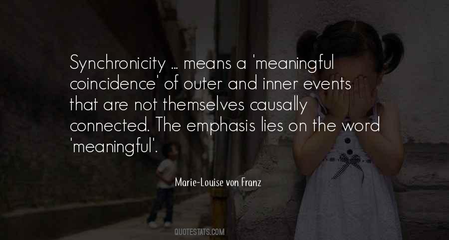 Quotes About Synchronicity #1275142