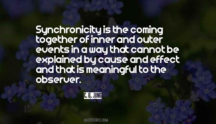 Quotes About Synchronicity #1765478