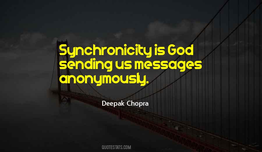 Quotes About Synchronicity #91425