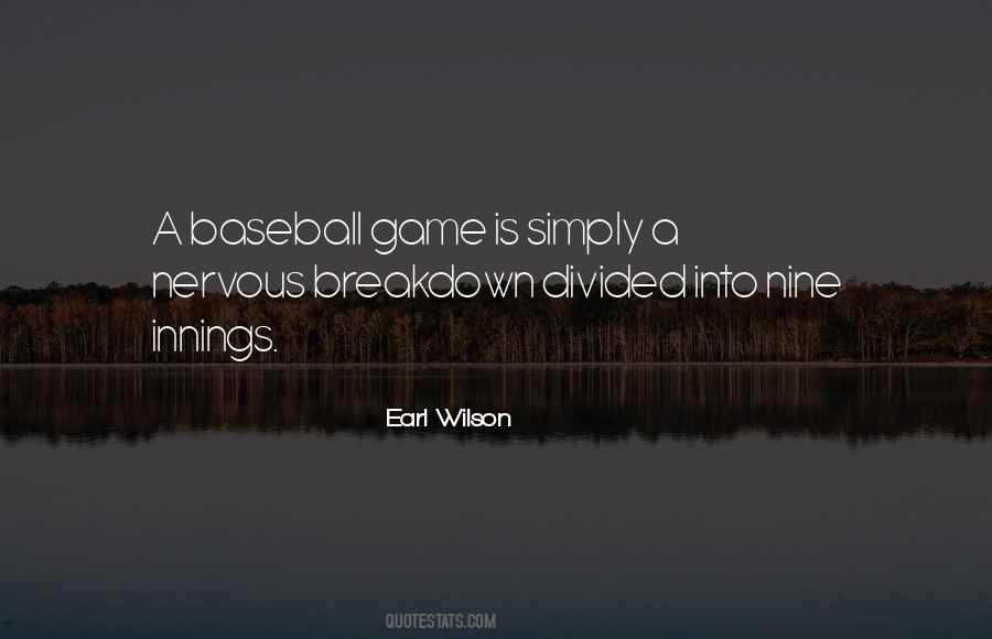 Innings In Baseball Quotes #44559