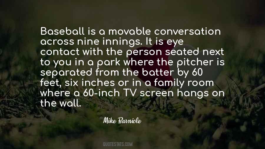 Innings In Baseball Quotes #621335