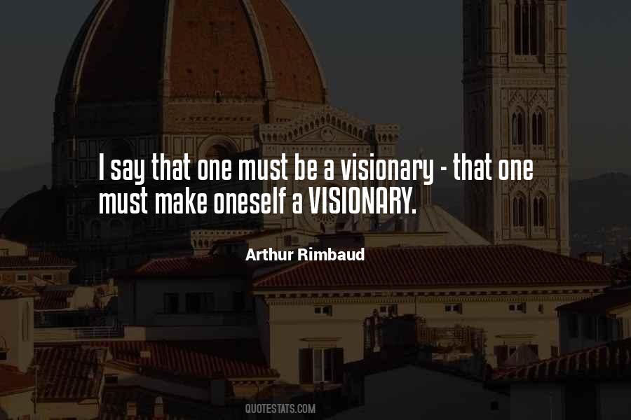 Quotes About Visionary #991463