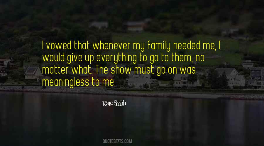 Quotes About Family No Matter What #1531449