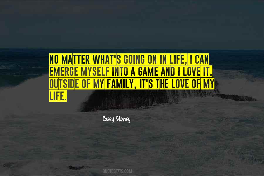 Quotes About Family No Matter What #1655025