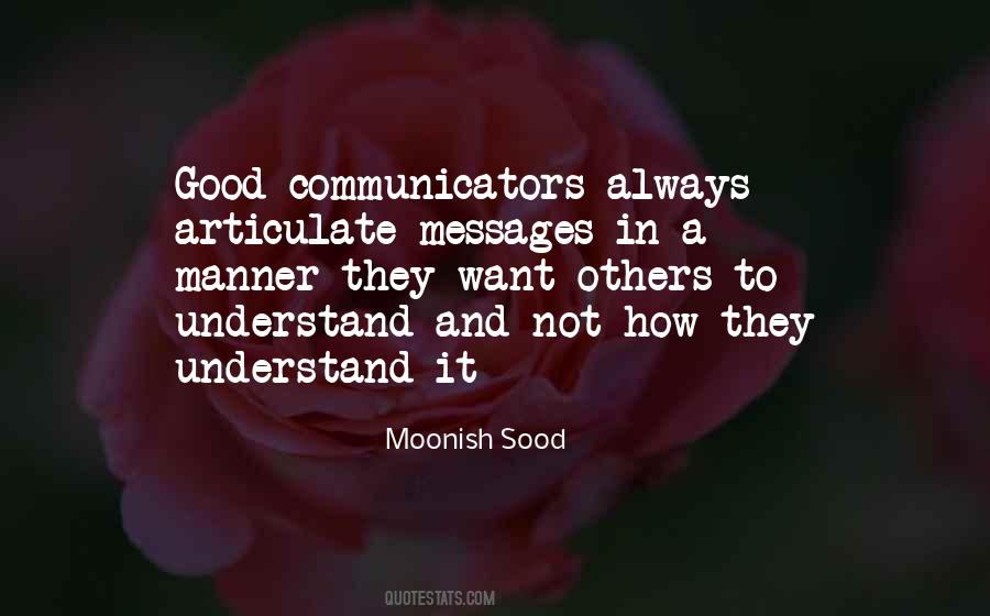 Quotes About Good Communicators #224877