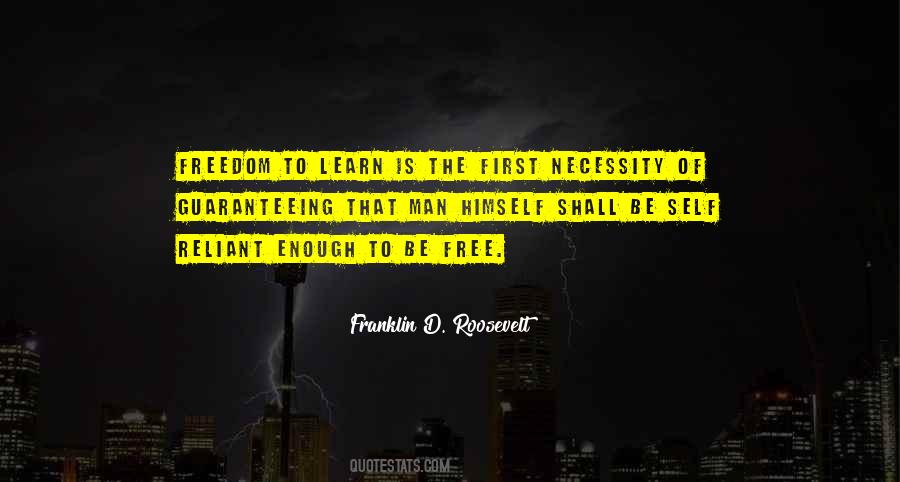 Quotes About Freedom To Learn #239852