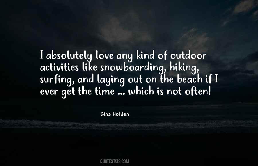 Quotes About Outdoor Activities #919889