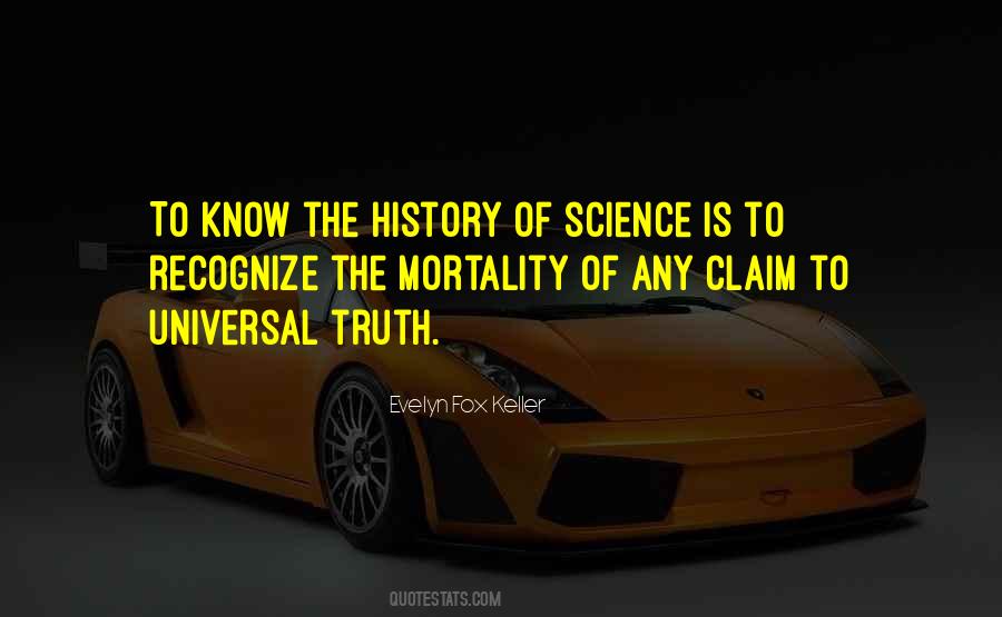 Quotes About Universal Truth #1553191
