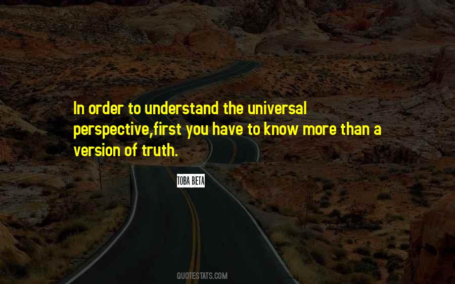 Quotes About Universal Truth #481571