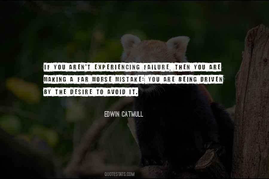 Quotes About Experiencing Failure #82423