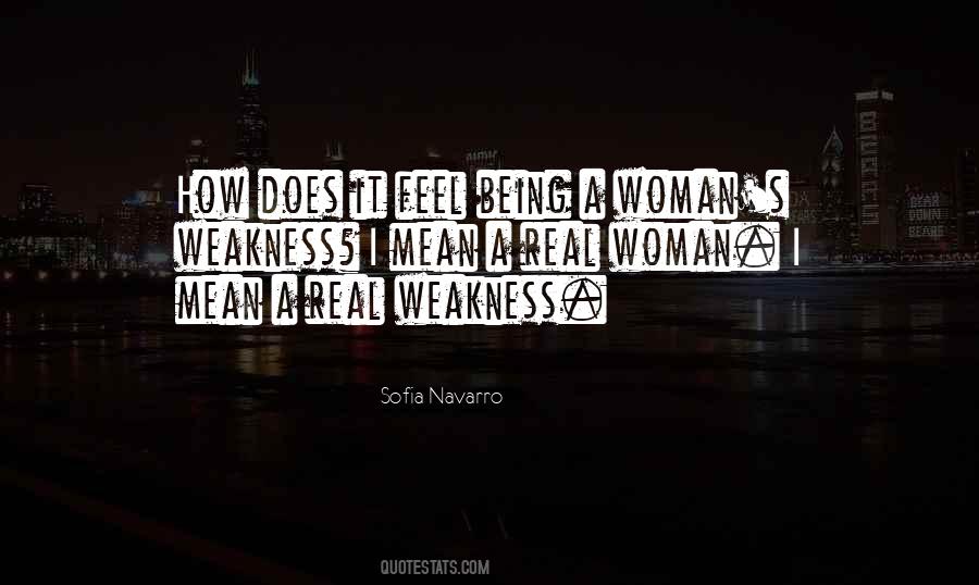 Quotes About Being A Woman #1448335