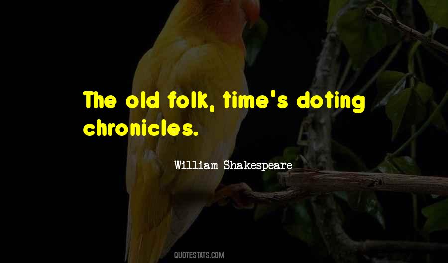 Quotes About Old Age Shakespeare #189027