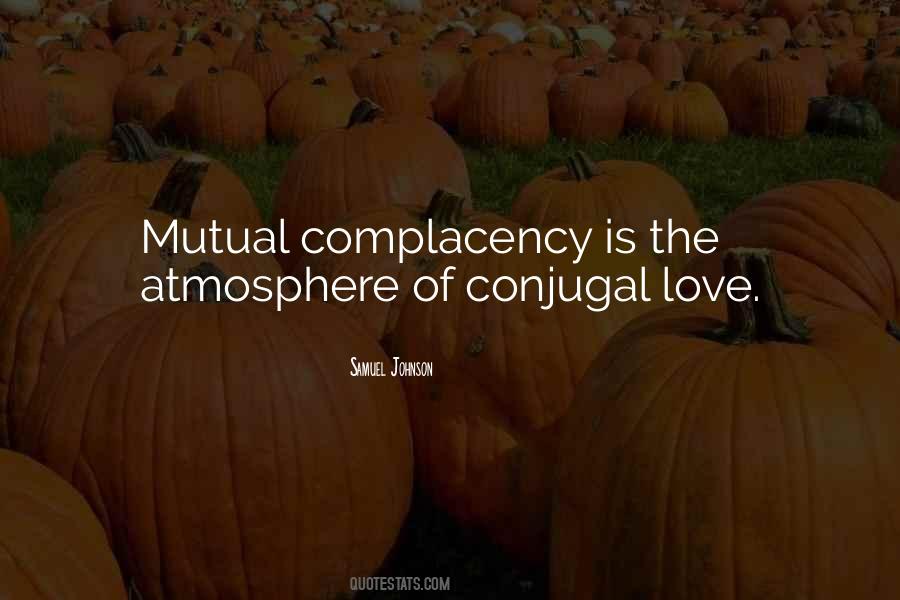 Quotes About Complacency Love #465370