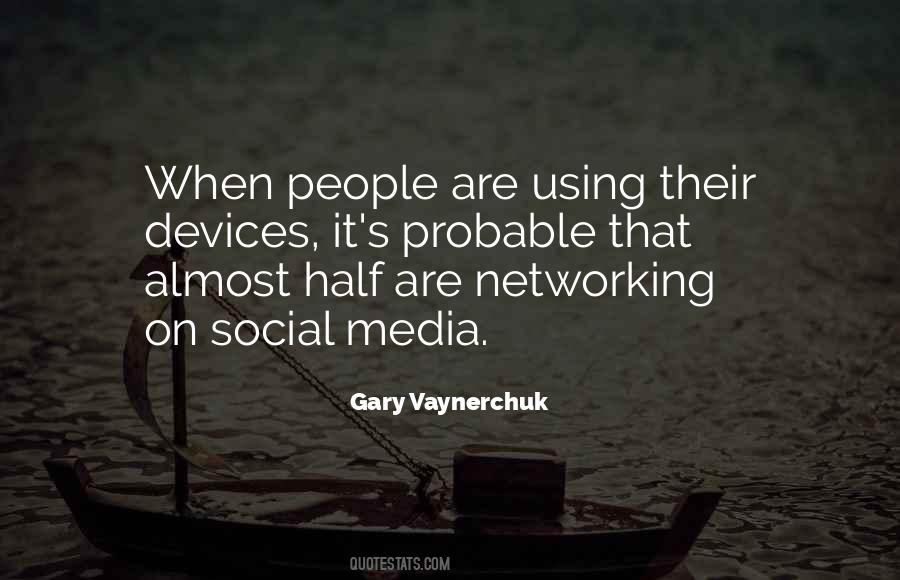 Quotes About Social Media Networking #1858623