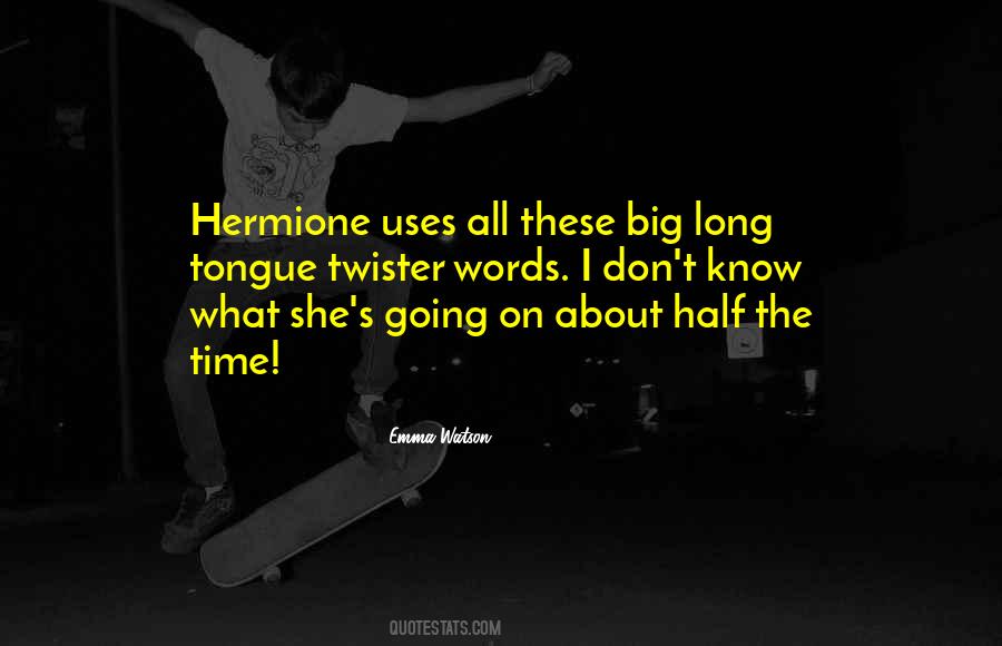 Quotes About Hermione #592376