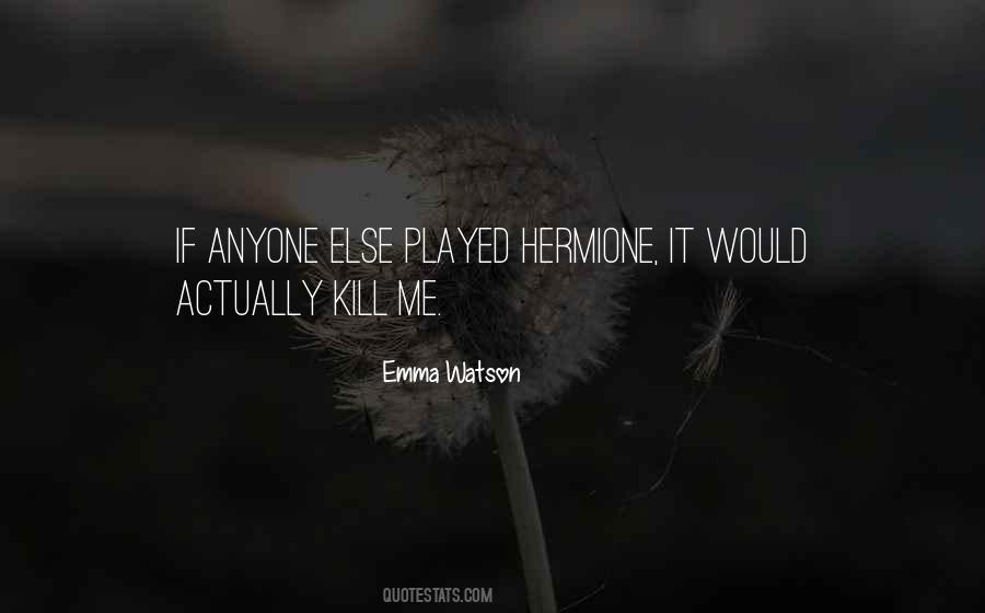 Quotes About Hermione #810197