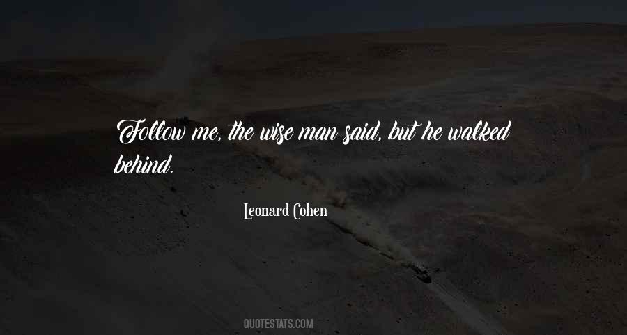 Man Said Quotes #1354555