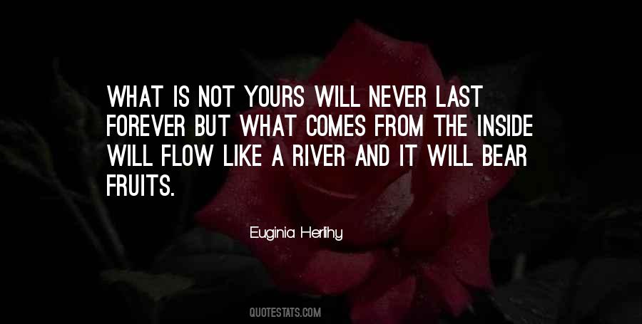 Quotes About River Flow #1253477