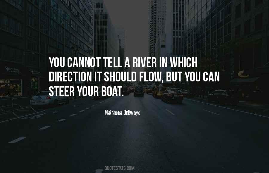 Quotes About River Flow #57581