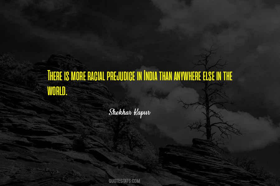 Quotes About Racial Prejudice #1106866