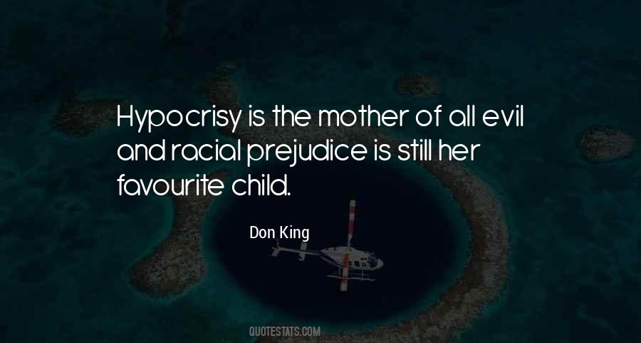 Quotes About Racial Prejudice #1438277