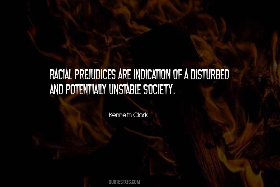 Quotes About Racial Prejudice #528933