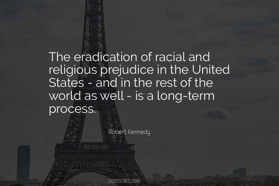 Quotes About Racial Prejudice #756941