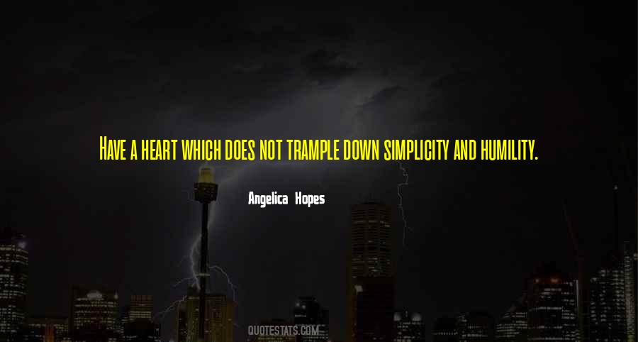 Quotes About Humility And Simplicity #1318864