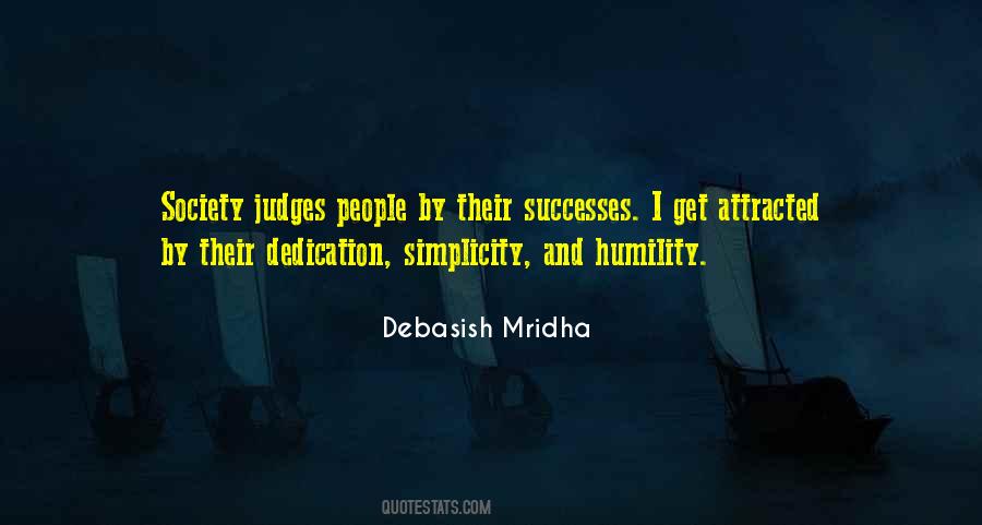 Quotes About Humility And Simplicity #592926